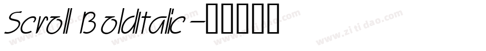 Scroll BoldItalic字体转换